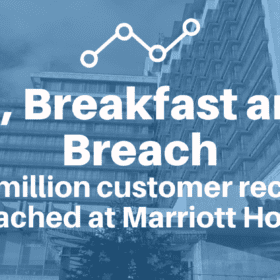 500 million customer records breached at Marriott Hotels