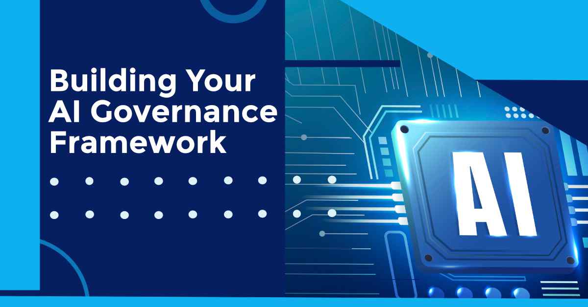 AI Governance Framework